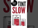 Tint Slow
